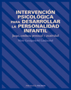 Intervención psicológica para desarrollar la personalidad infantil. Juego, conducta prosocial y creatividad