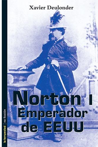 Norton I, Empperador de EEUU