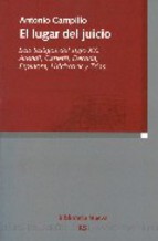 El lugar del juicio: seis testigos del siglo XX (Arendt, Canetti, Derrida, Espinosa, Hitchcock y Trías)