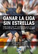 Ganar la liga sin estrellas