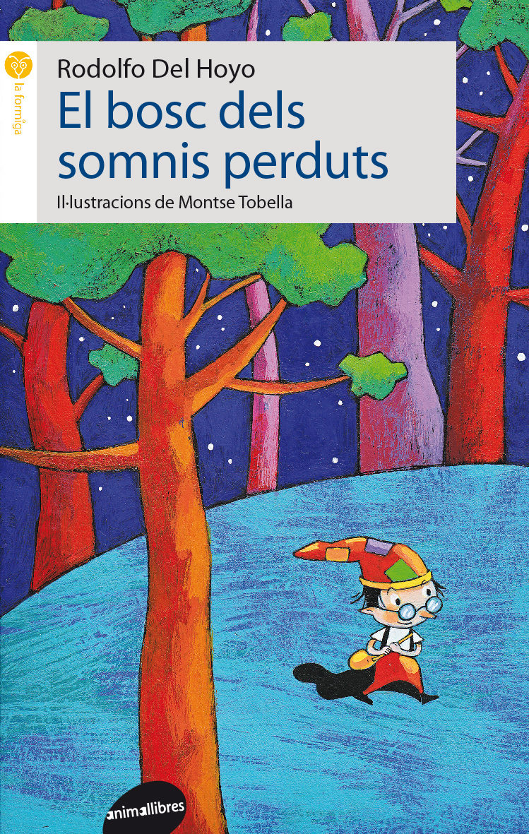 El bosc dels somnis perduts