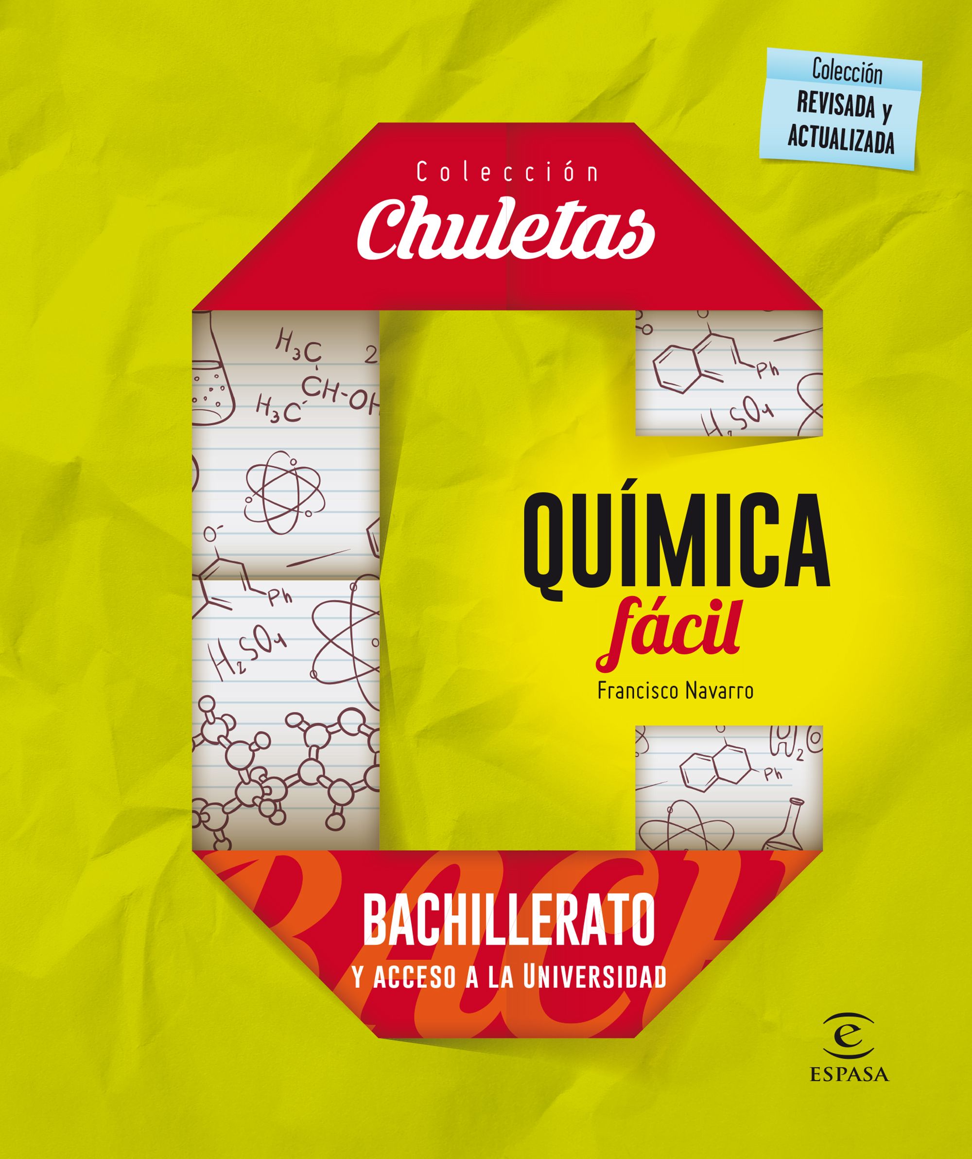 Química fácil. Bachillerato y acceso a la universidad. Colección chuletas