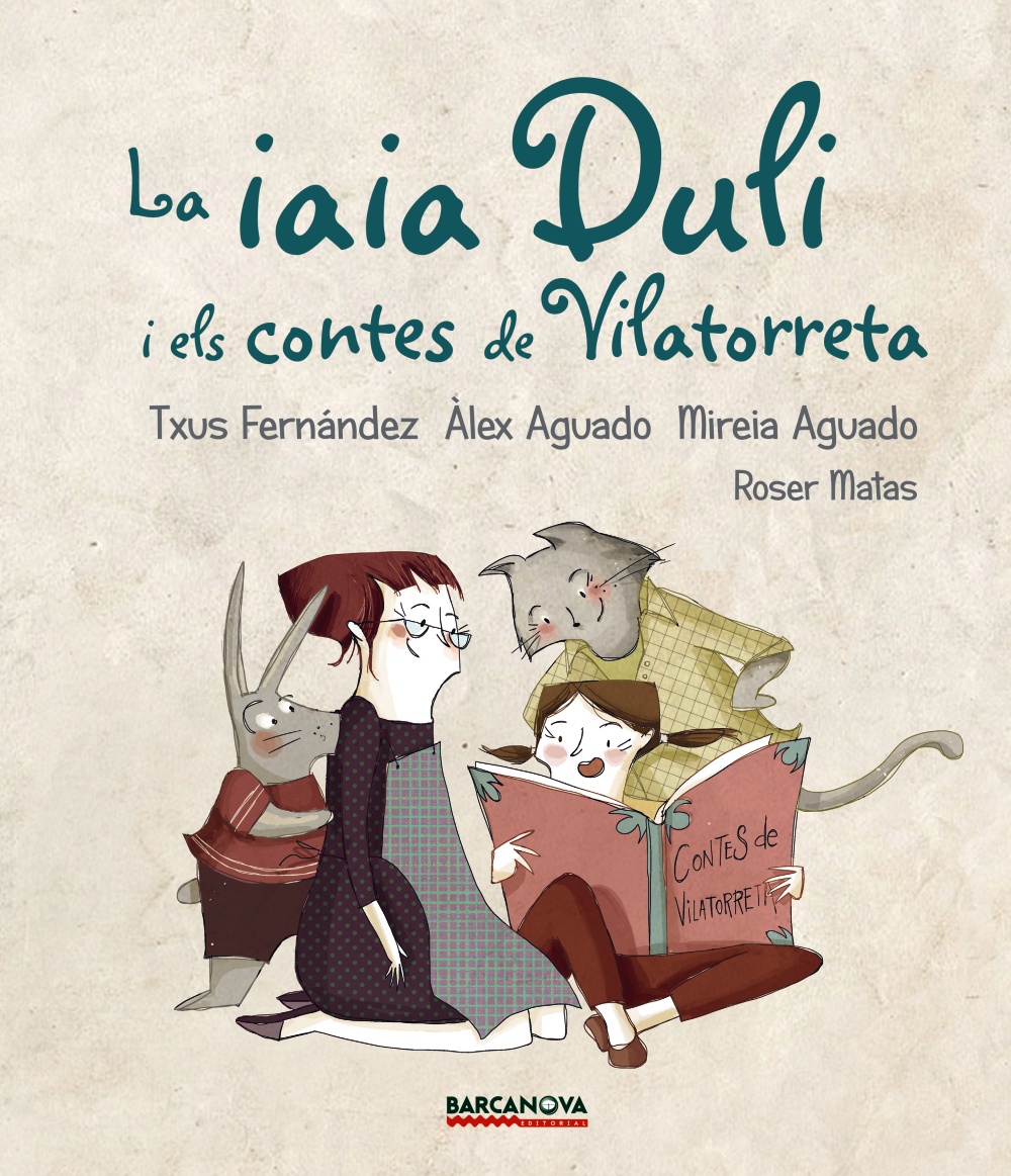 La iaia Duli i els Contes de Vilatorreta