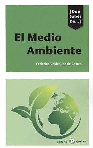 Qué sabes de... El medio ambiente