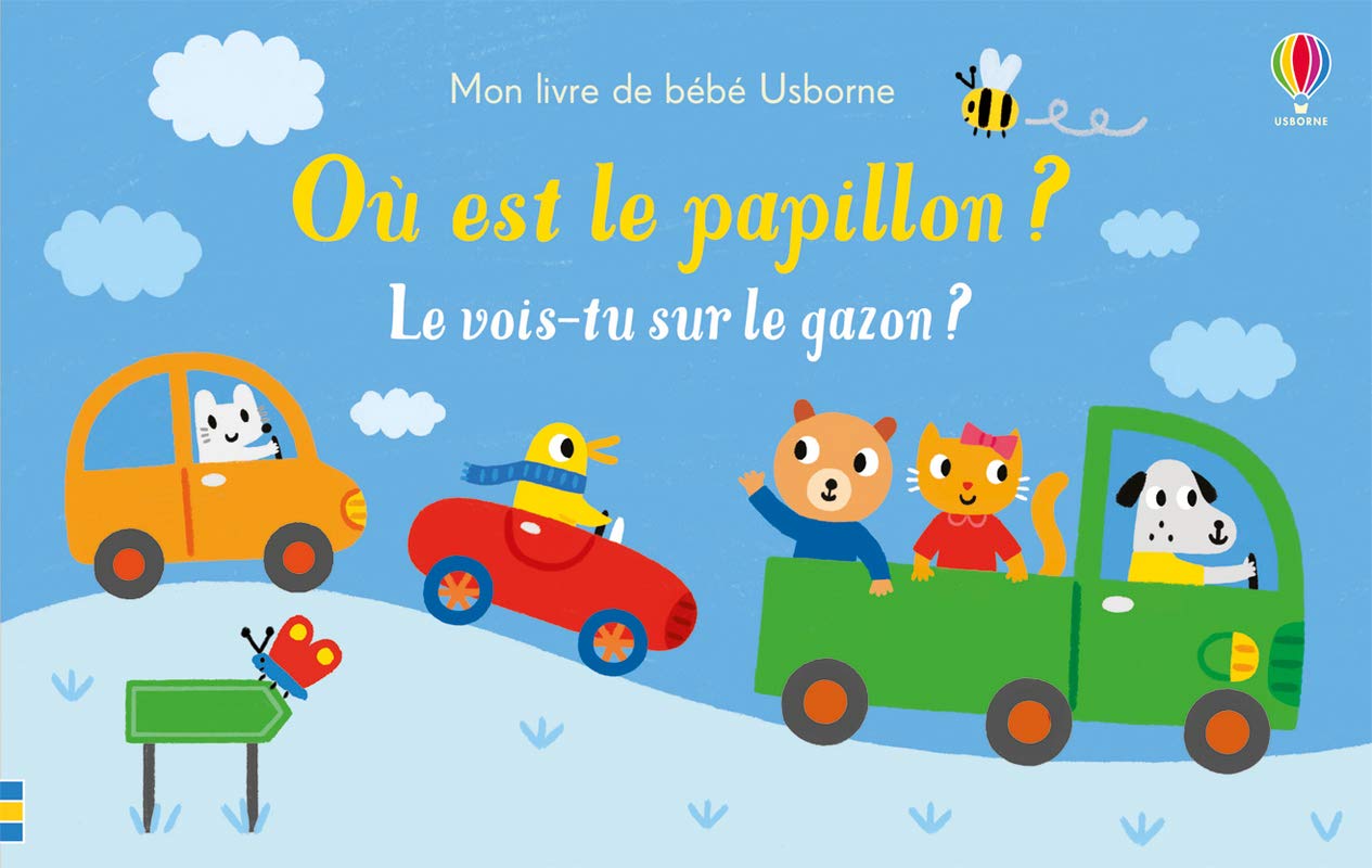 Où est le papillon? Le vois-tu sur le gazon? (Mon livre de bébé)