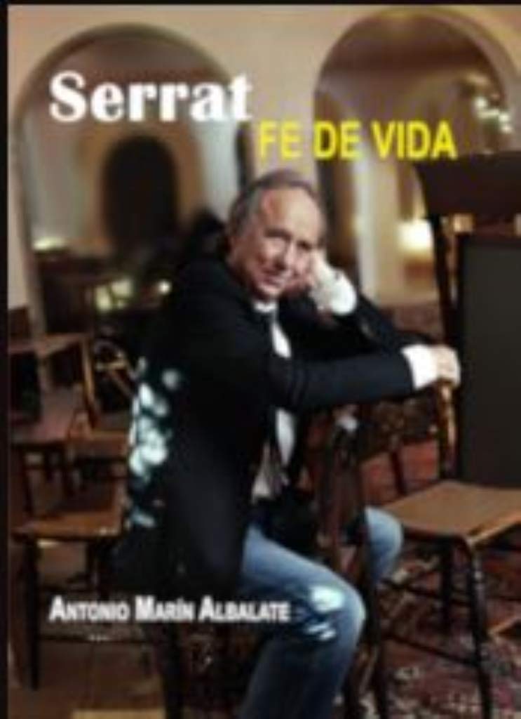 Serrat, Fe de vida