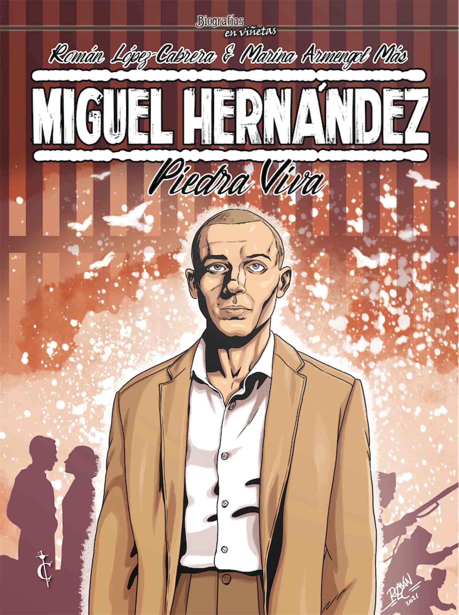 Miguel Hernández. Piedra Viva