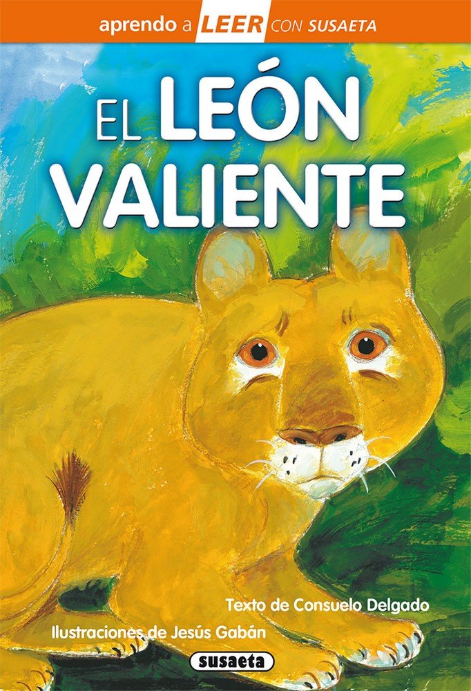 El león valiente