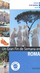 Roma. Un gran fin de semana