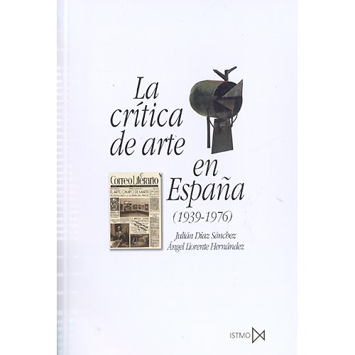 La crítica de arte en España (1939-1976)