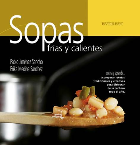 Sopas frías y calientes