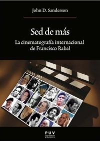 Sed de más. La cinematografía internacional de Francisco Rabal