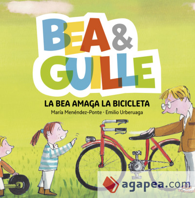 Bea & Guille 4. La Bea amaga la bicicleta