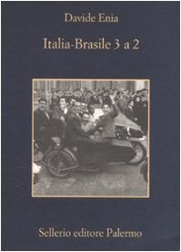 Italia-Brasile 3 a 2 (La memoria)