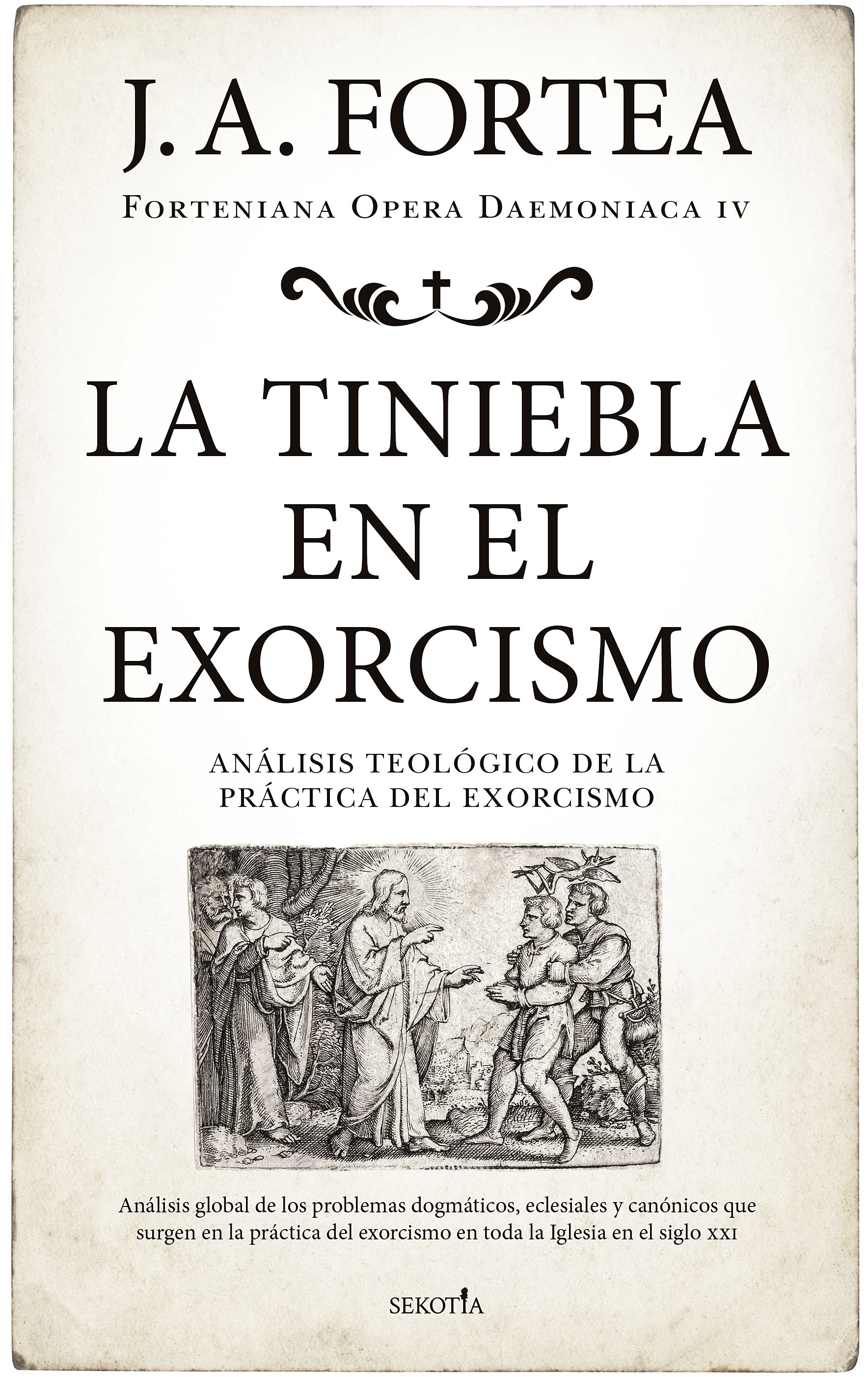 La tiniebla en el exorcismo: análisis teológico de la práctica del exorcismo