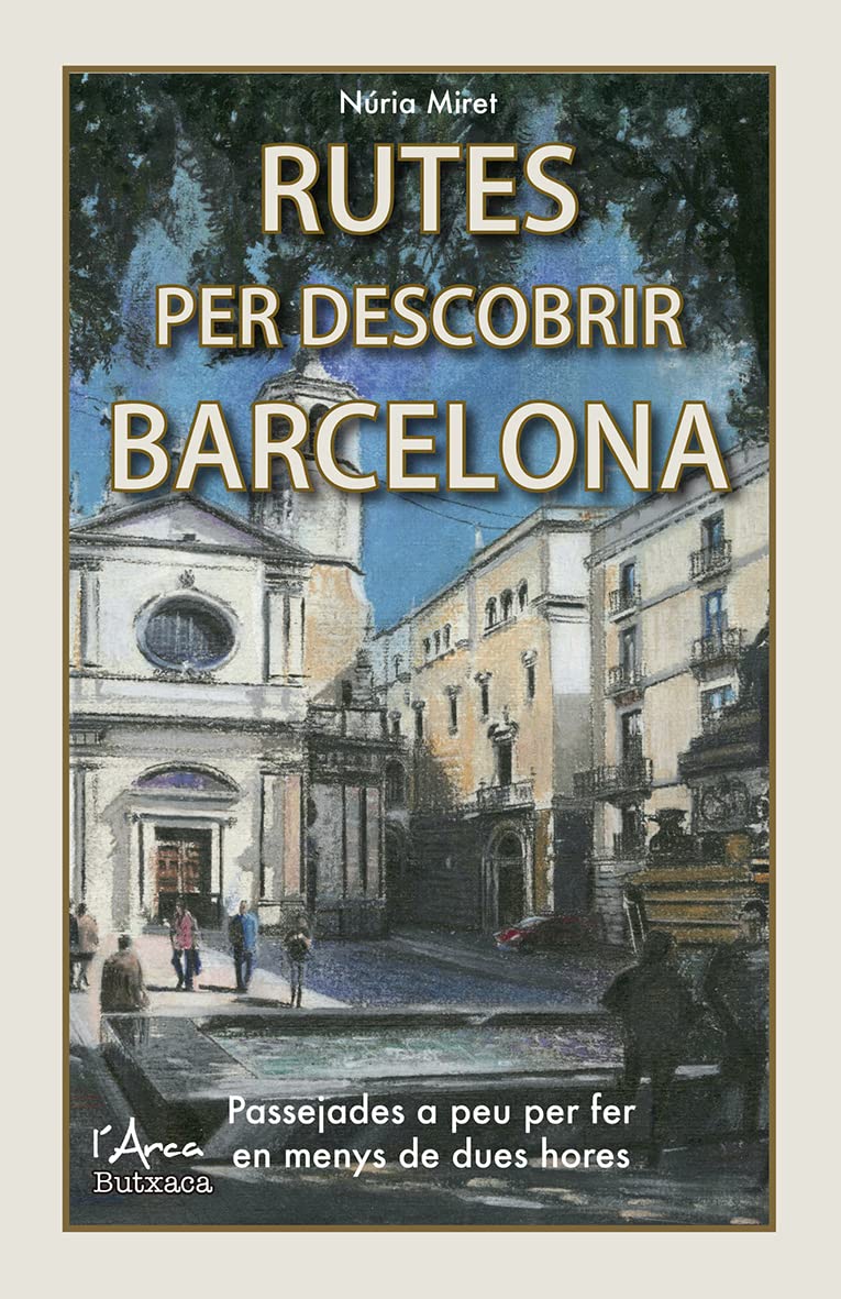 Rutes per descobrir Barcelona