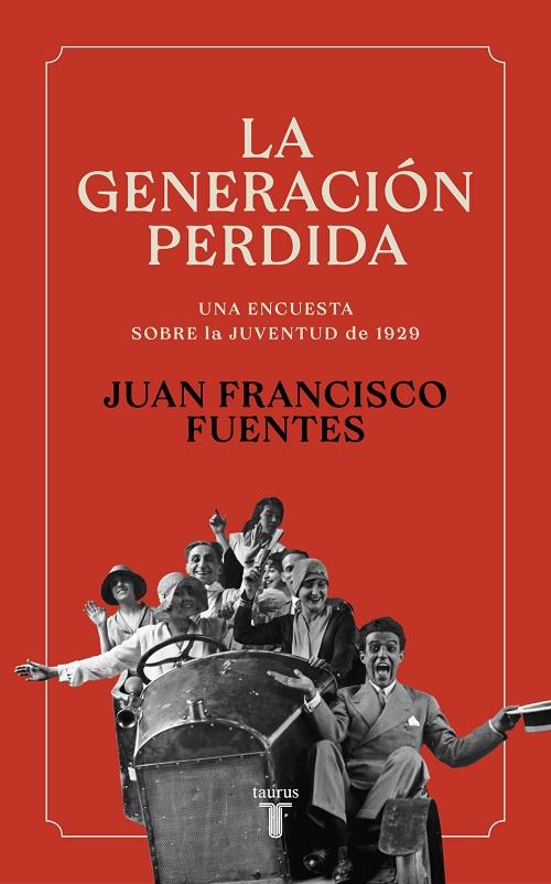 La generación perdida. Una encuesta sobre la juventud de 1929