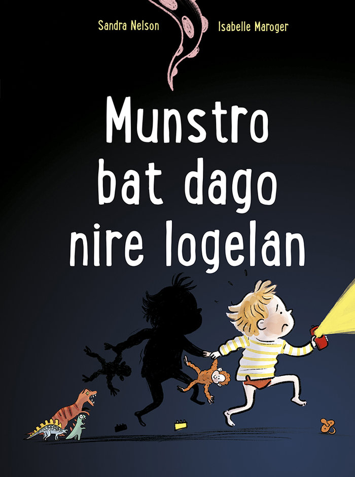 Munstro bat dago nire logelan