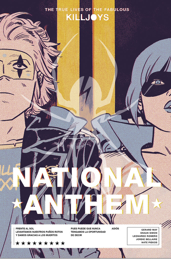 THE TRUE LIVES OF THE FABULOUS KILLJOYS 2: NATIONAL ANTHEM