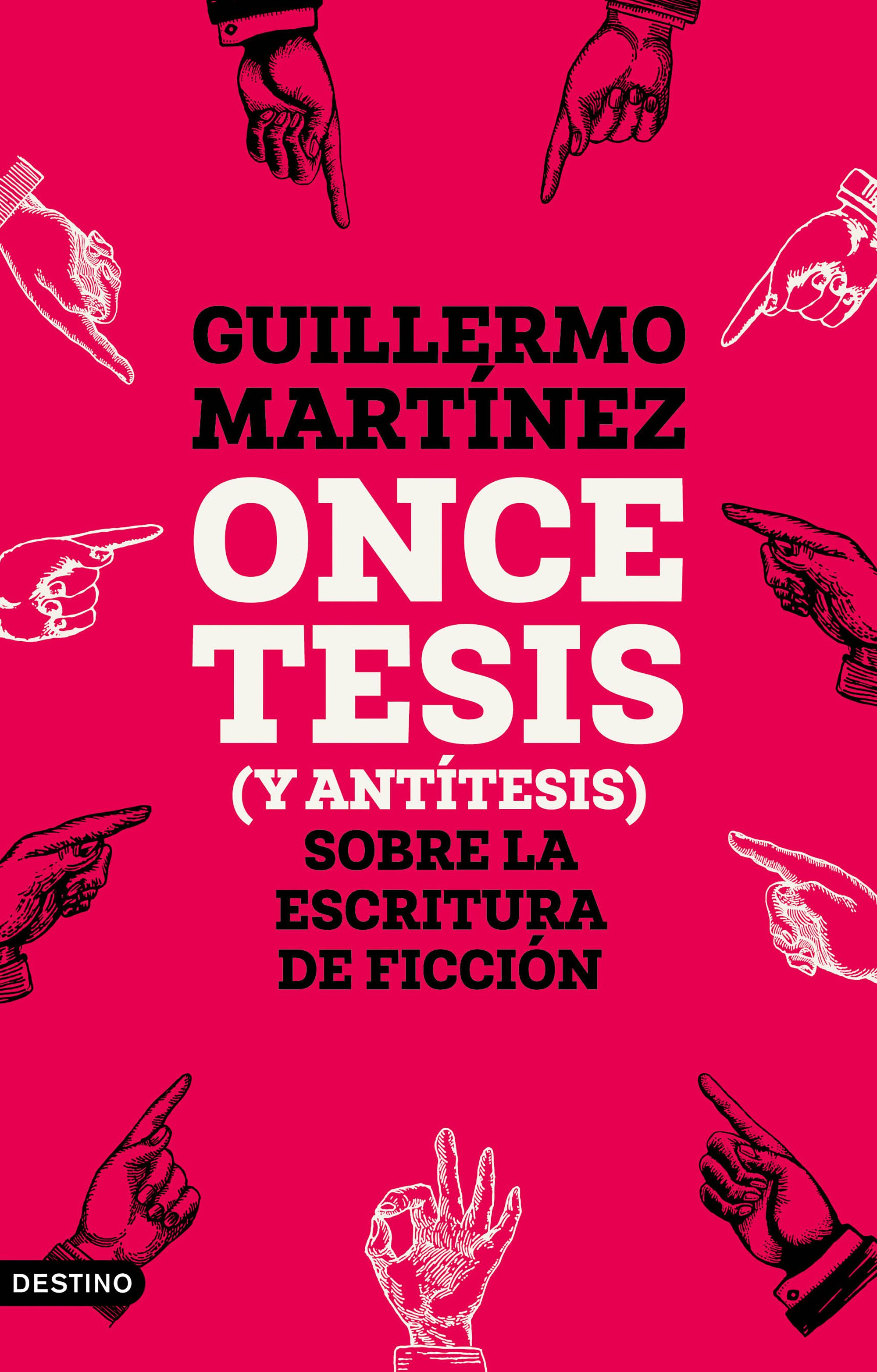 Once tesis (y antítesis) sobre la escritura de ficción