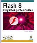 Flash 8. Proyectos profesionales