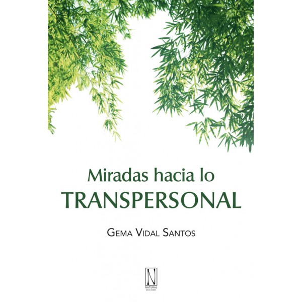 Miradas hacia lo transpersonal