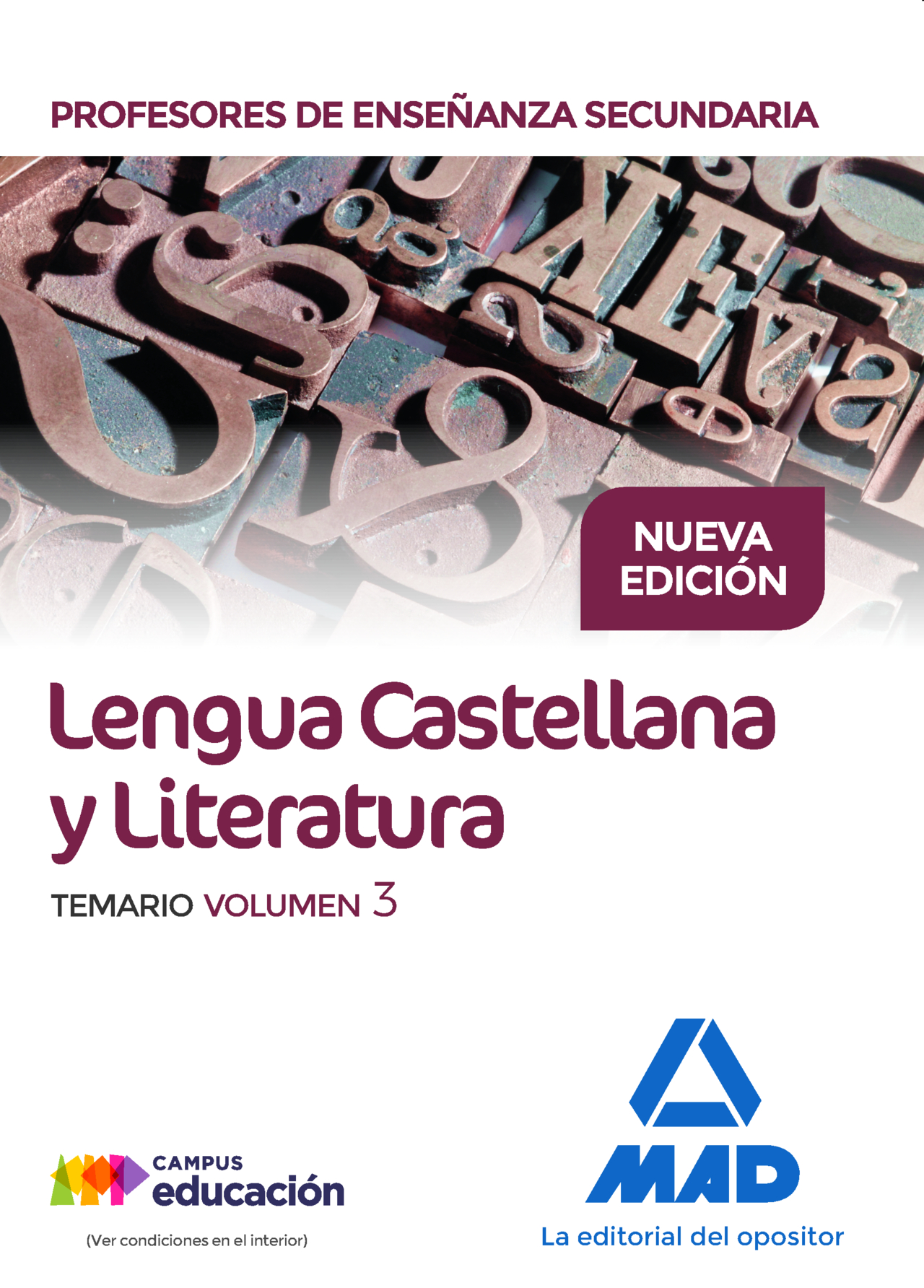 Cuerpo de Profesores de Enseñanza Secundaria. Lengua Castellana y Literatura. Temario. Volumen 3