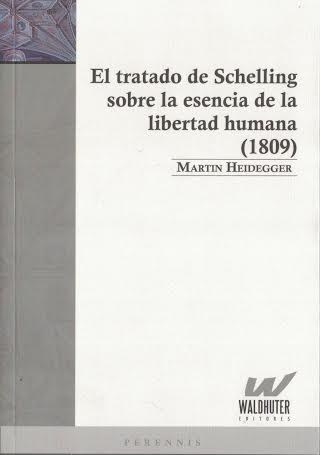 El tratado de Schelling sobre la esencia de la libertad humana (1809)