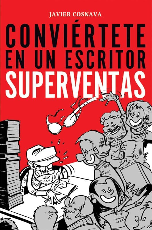 Conviértete en un escritor superventas