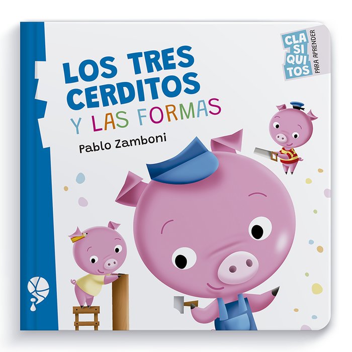 LOS TRES CERDITOS Y LAS FORMAS