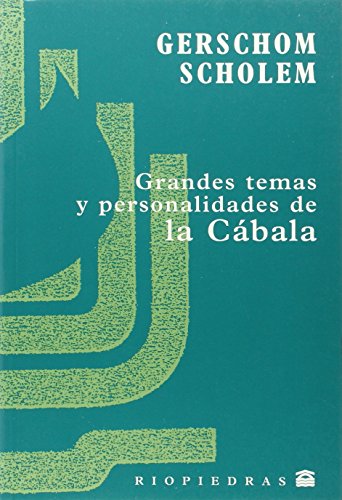 Grandes temas y personalidades de la Cábala