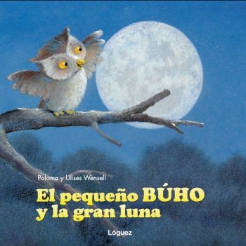 El pequeño búho y la gran luna