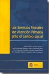 Los servicios sociales de atención primaria ante el cambio social (2007)