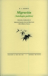 Migración (Antología poética) (Ed.Inglés-cast)