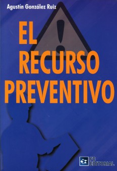 El recurso preventivo