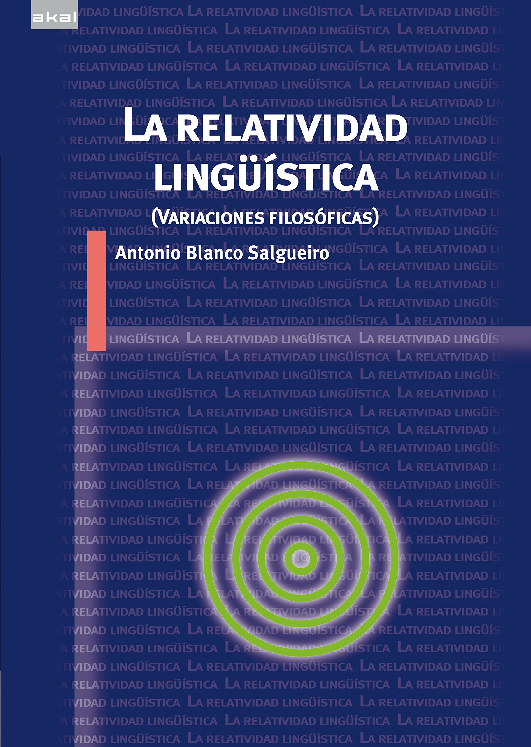 La relatividad lingüística (Variaciones filosóficas)