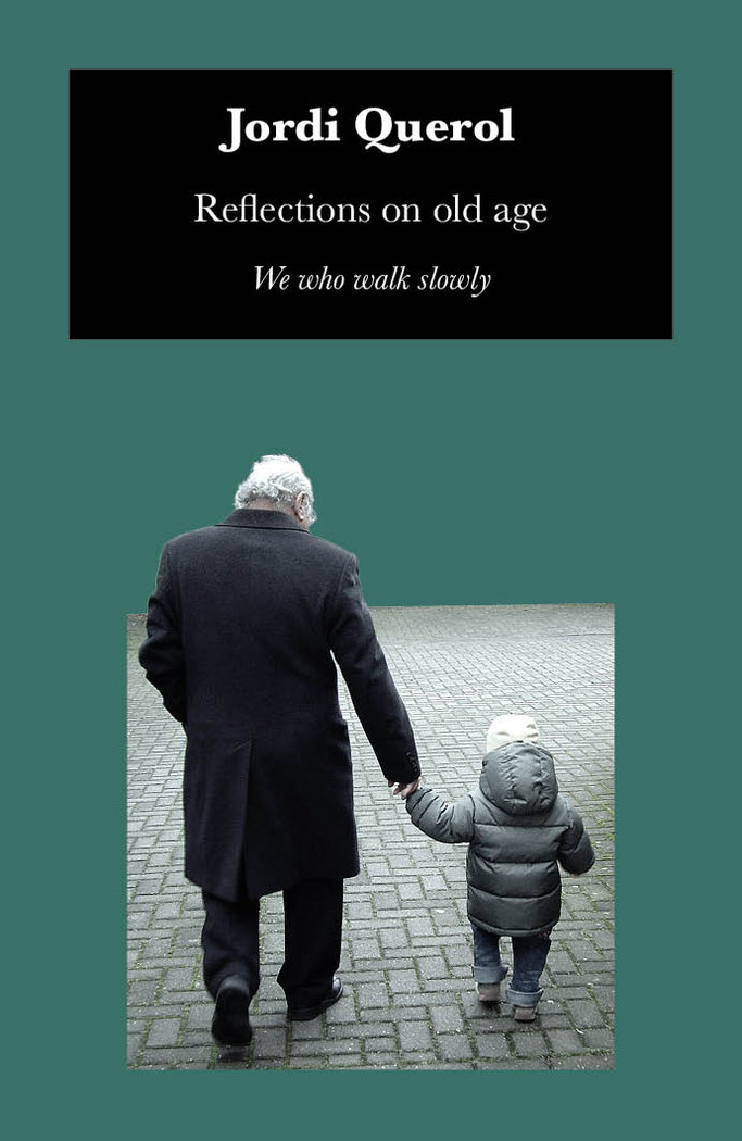 Reflections on old age