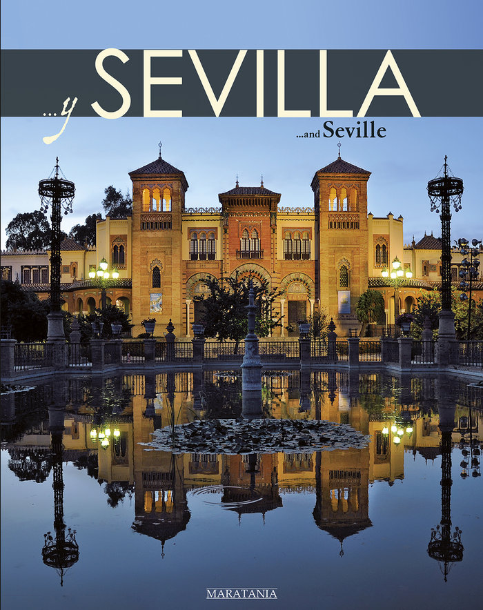 Y Sevilla = and Seville