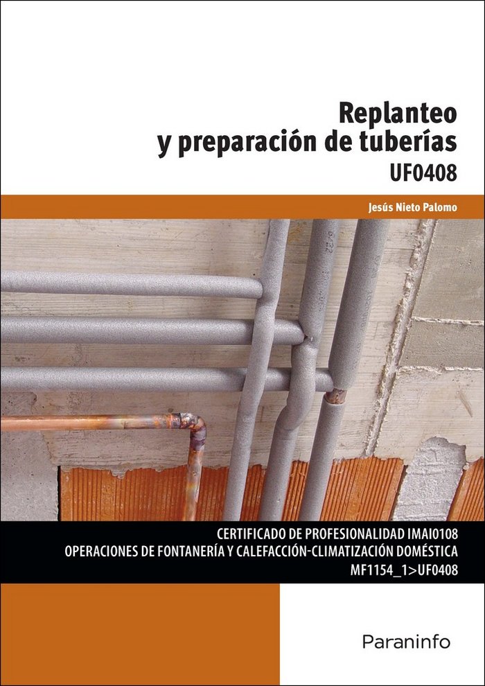 UF0408 Replanteo y preparación de tuberías(UF0408)