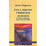 Ética, disenso y derechos humanos (En conversación con Ernesto Garzón Valdés)