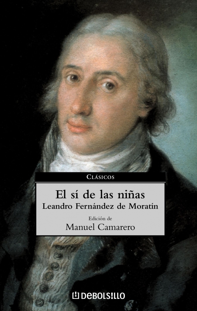 El si de las niñas.(Ed. de Manuel Camarero)