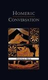 Homeric conversation