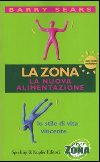 La Zona La nuova aliementazione