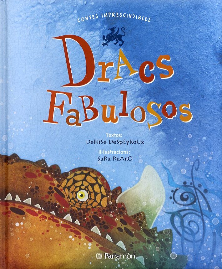 Dracs fabulosos (contes imprescindibles)