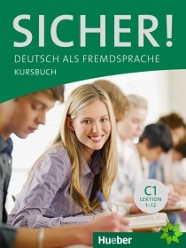 Sicher! C1 Kursbuch