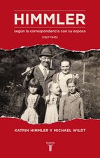 Himmler según la correspondencia con su mujer (1927-1945)