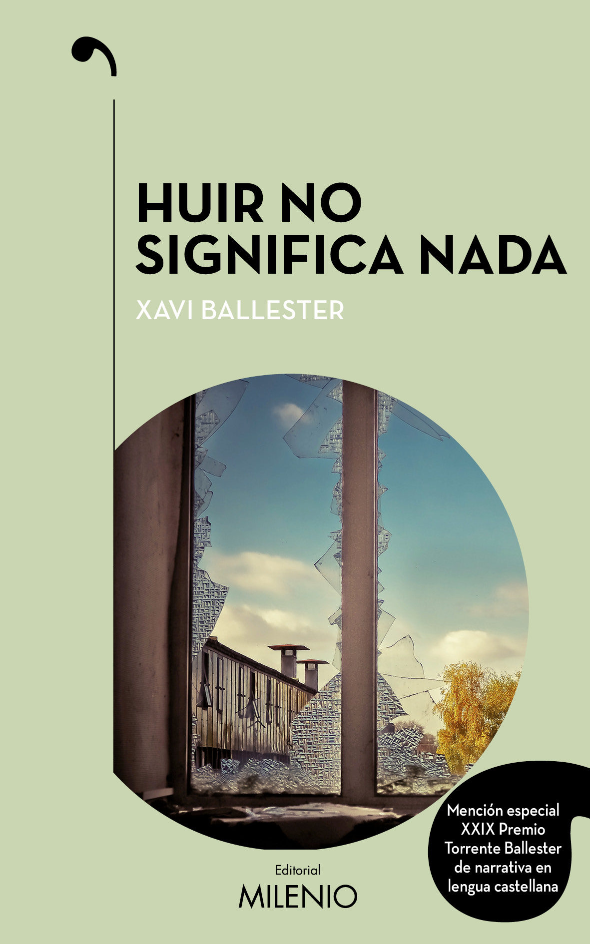 Huir no significa nada