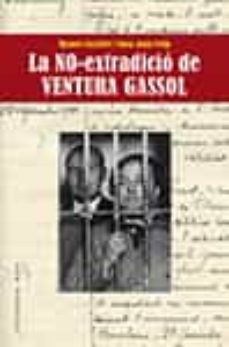 La no-extradició de Ventura Gassol