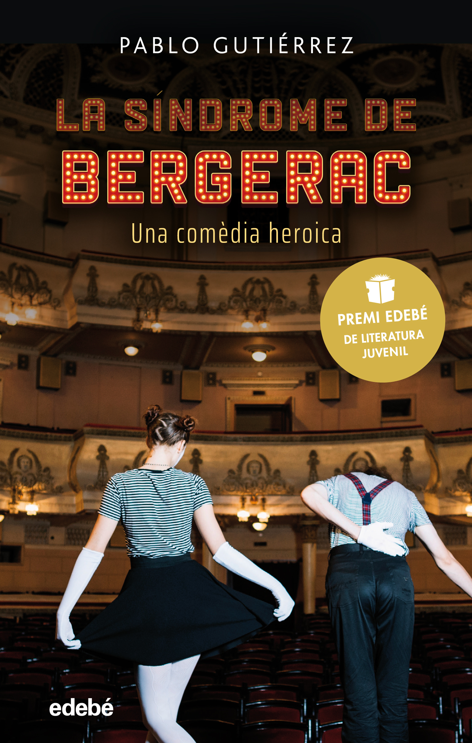 La síndrome de Bergerac (Premi EDEBÉ de Literatura Juvenil 2021)