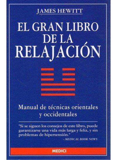 EL GRAN LIBRO DE LA RELAJACION